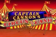 Captain Cannon’s Circus of Cash