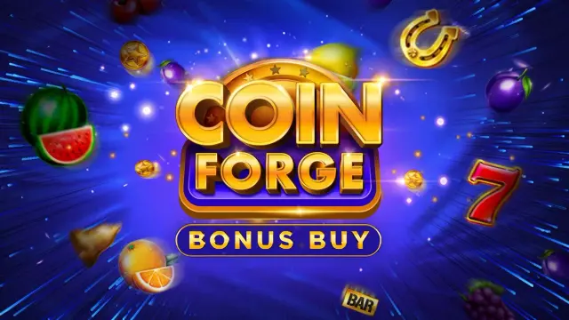 Coin Forge Bonus Buy