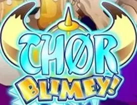 Thor Blimey